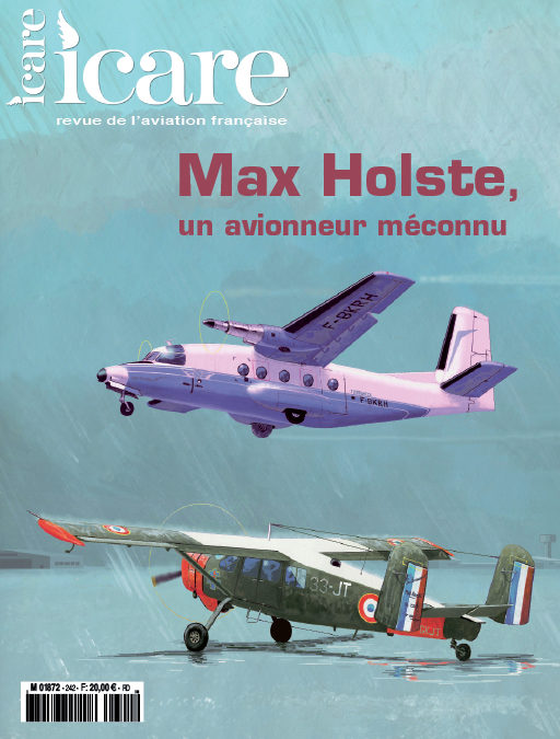 Icare n°242 – Max Holste, un avionneur méconnu