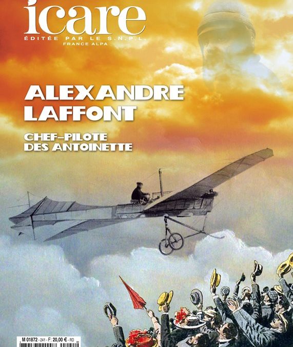 Icare n°241 – Alexandre Laffont chef-pilote des Antoinette