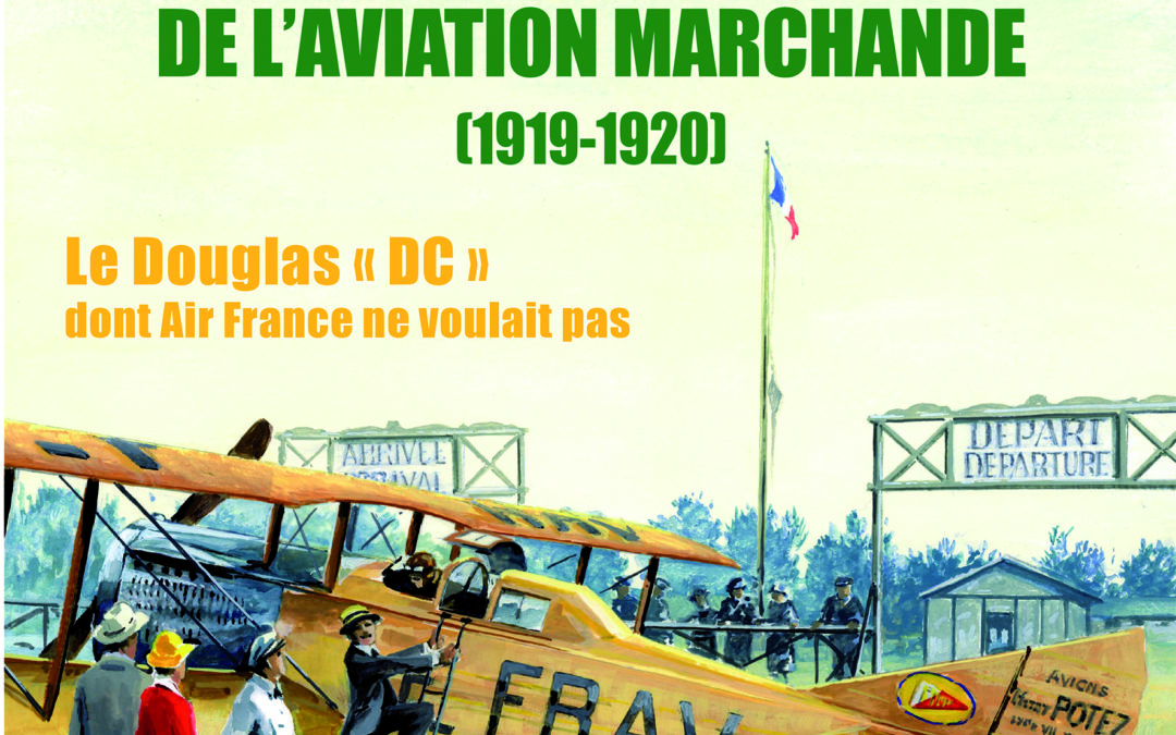 Icare n°252 – L’émergence de l’aviation marchande (1919-1920)