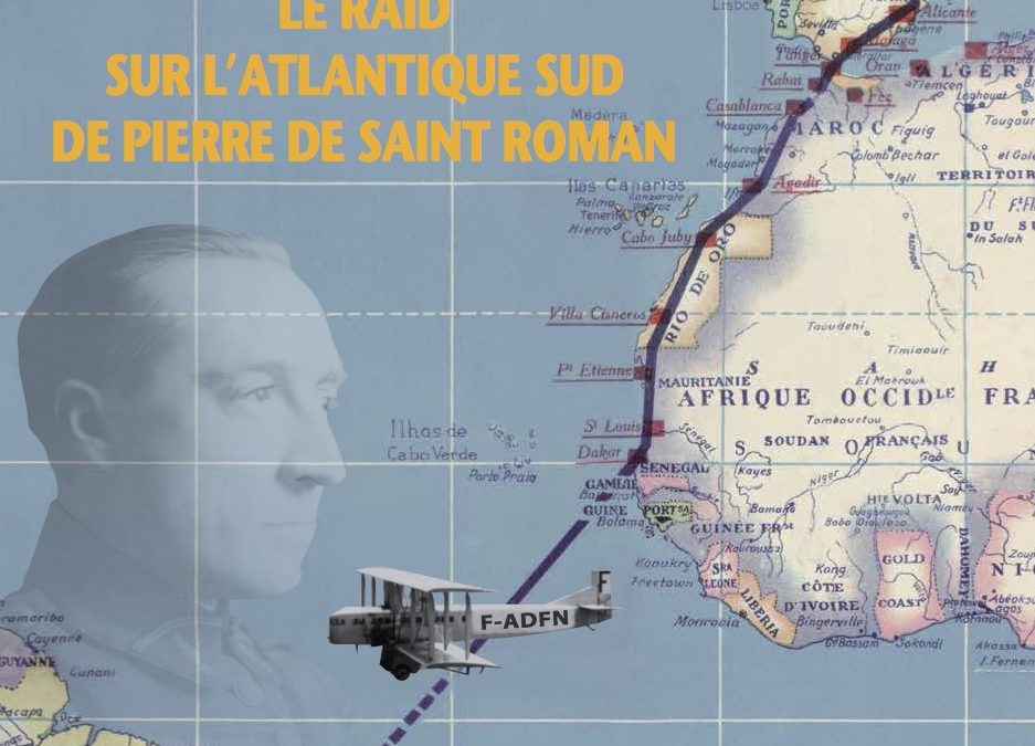 Icare n°253 – Le raid sur l’Atlantique Sud de Pierre de St Roman