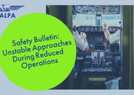 Safety Bulletin: Unstable Approaches during Reduced Operations