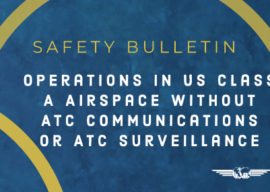 Safety Bulletin IFALPA: Operations in US Class A Airspace Without ATC Communications or ATC Surveillance