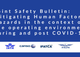 Joint Safety Bulletin from IATA, CANSO, IFATCA, IFALPA : Mitigating Human Factors Hazards