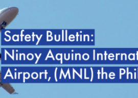 Safety Bulletin IFALPA: Ninoy Aquino International Airport, the Philippines