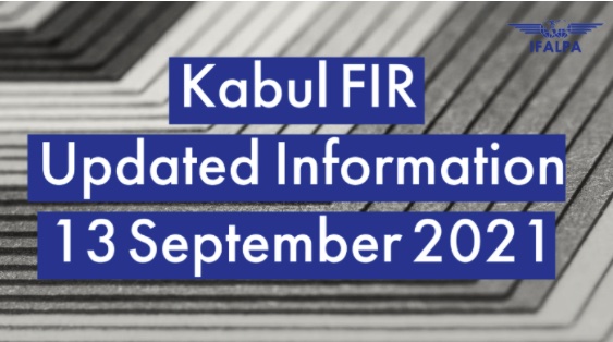 Safety Bulletin IFALPA: Kabul FIR Updated Information 13 September