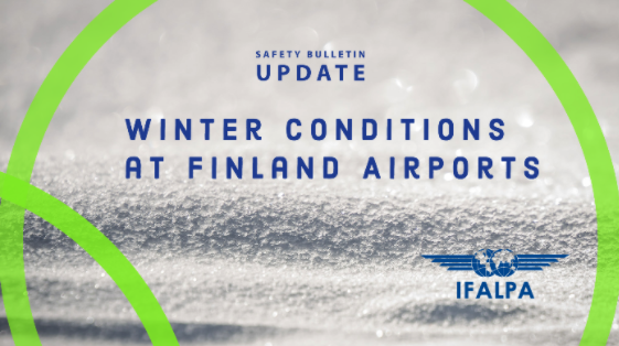 Safety Bulletin IFALPA: Winter Conditions at Finland Airports (update)