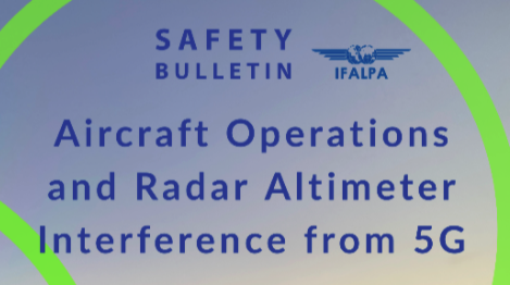 Safety Bulletin IFALPA: Aircraft Operations and Radar Altimeter Interference from 5G