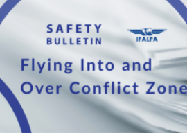 Safety Bulletin IFALPA: Flying Into and Over Conflict Zones