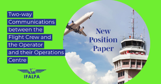 Position Paper IFALPA: Two-way Communications between the Flight Crew and the Operator and their Operations Centre