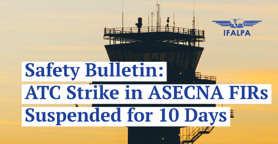 Safety Bulletin IFALPA: ATC Strike in ASECNA FIRs Suspended