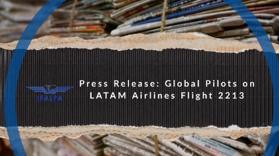 Press Release IFALPA on LATAM Airlines Flight 2213