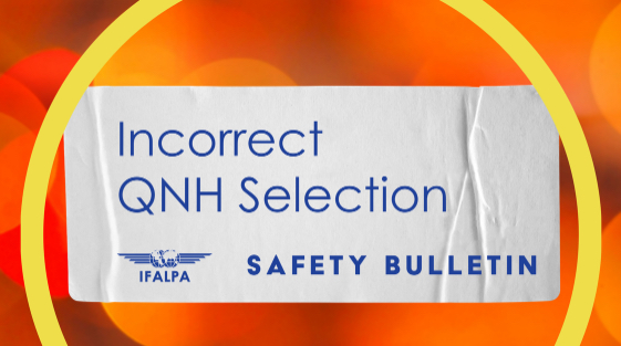 Safety Bulletin IFALPA: Incorrect QNH Selection