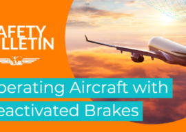 Safety Bulletin IFALPA: Operating Aircraft with Deactivated Brakes