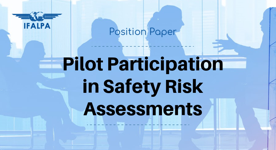 Position Paper IFALPA: Pilot Participation in Safety Risk Assessments