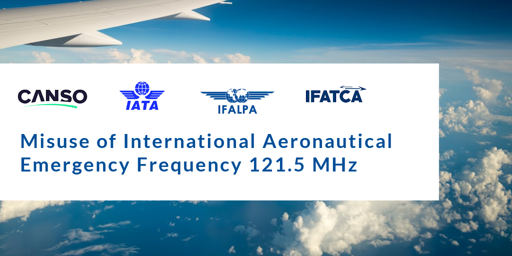 Joint Industry Statement on the Misuse of International Aeronautical Emergency Frequency 121.5 MHz