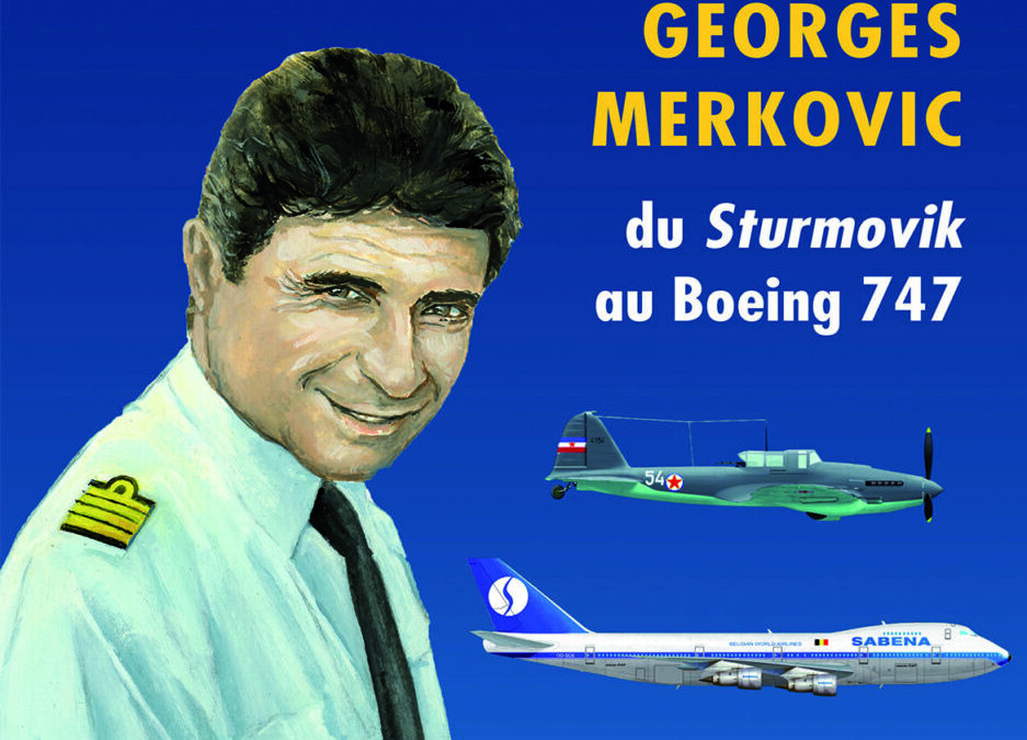 Icare n°273 – Georges Merkovic, du Sturmovik au Boeing 747